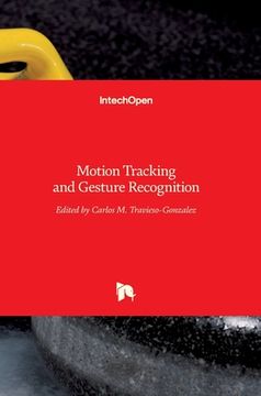 portada Motion Tracking and Gesture Recognition (en Inglés)