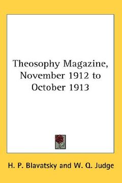 portada theosophy magazine, november 1912 to october 1913 (en Inglés)