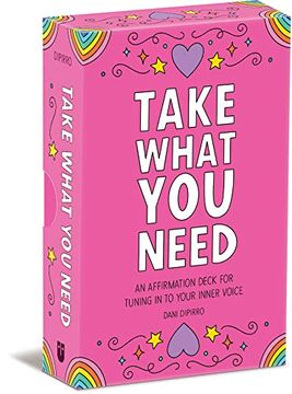 portada Take What you Need: An Affirmation Deck for Tuning in to Your Inner Voice (en Inglés)