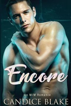 portada Encore (An M/M Romance) (en Inglés)