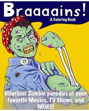 portada Braaaains!: A Zombie Coloring Book (en Inglés)