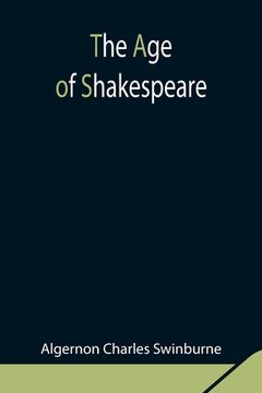 portada The Age of Shakespeare (en Inglés)