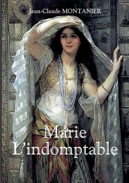 portada Marie - L'indomptable (en Francés)