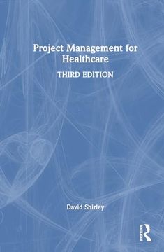 portada Project Management for Healthcare (en Inglés)