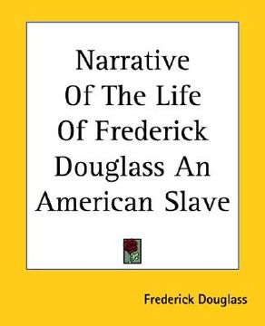portada narrative of the life of frederick douglass an american slave (en Inglés)