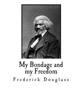 portada My Bondage and my Freedom (in English)
