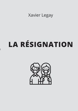 portada La Résignation (in French)