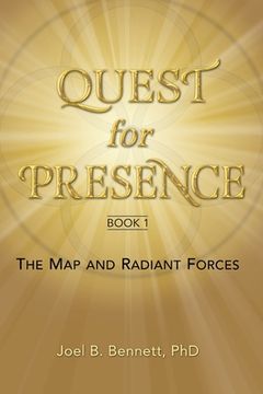 portada Quest for Presence Book 1: The Map and Radiant Forces (en Inglés)
