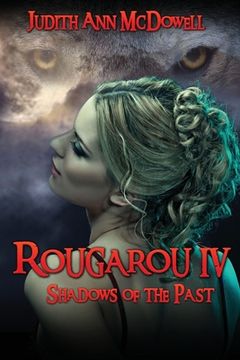 portada Rougarou IV: Shadows of the Past (en Inglés)