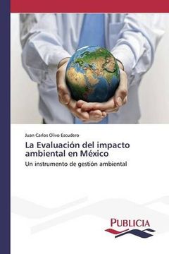 portada La Evaluación del impacto ambiental en México