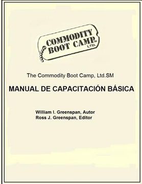 portada The Commodity Boot Camp Manual de Capacitacion Basica