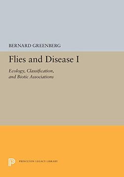 portada Flies and Disease: I. Ecology, Classification, and Biotic Associations (Princeton Legacy Library) (en Inglés)