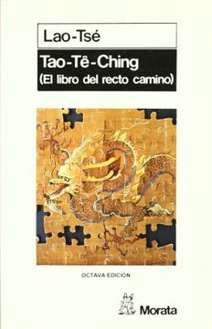 portada Tao te Ching: (el Libro del Recto Camino) (in Spanish)