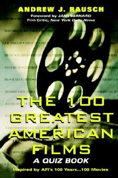 portada 100 greatest american films: a quiz book (en Inglés)