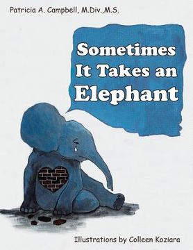 portada Sometimes It Takes an Elephant (en Inglés)
