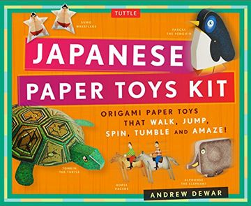 portada Japanese Paper Toys Kit: Origami Paper Toys That Walk, Jump, Spin, Tumble and Amaze! (en Inglés)