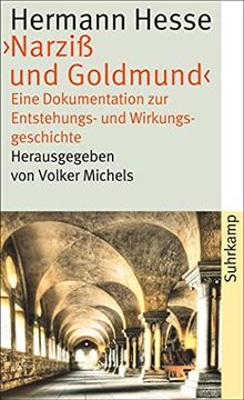 portada Hermann Hesse, >Narziß und Goldmund<: Eine Dokumentation zur Entstehungs- und Wirkungsgeschichte (Suhrkamp Taschenbuch) (en Alemán)