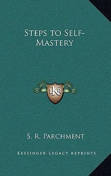 portada steps to self-mastery (en Inglés)