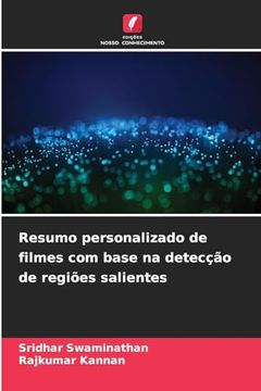 portada Resumo Personalizado de Filmes com Base na Detecção de Regiões Salientes (en Portugués)