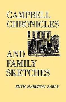 portada campbell chronicles and family sketches (en Inglés)