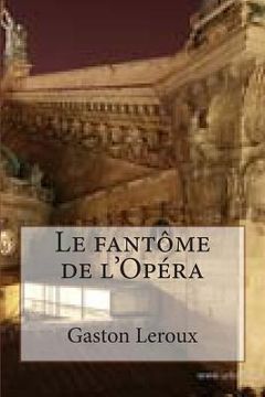 portada Le fantome de l'Opera (en Francés)