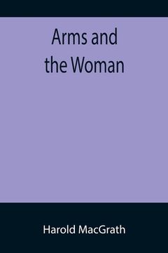 portada Arms and the Woman (en Inglés)