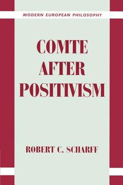 portada Comte After Positivism Paperback (Modern European Philosophy) 