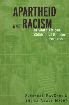 portada Apartheid and Racism in South African Children's Literature 1985-1995 (en Inglés)