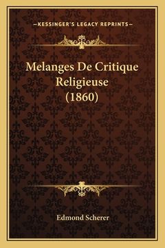 portada Melanges De Critique Religieuse (1860) (en Francés)