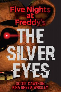 portada The Silver Eyes (Five Nights at Freddy's #1) 