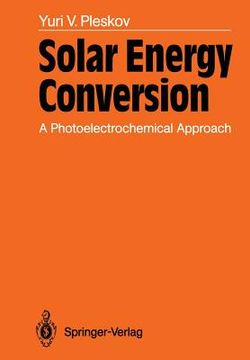 portada solar energy conversion: a photoelectrochemical approach (en Inglés)