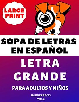 portada Sopa de Letras en Español Letra Grande Para Adultos y Niños (Vol. 2): Large Print Spanish Word Search Puzzle for Adults and Kids