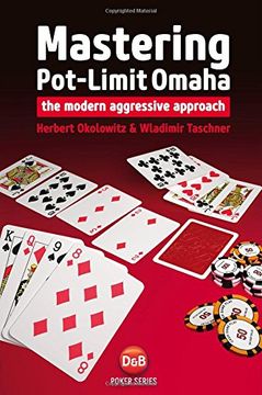 portada Mastering Pot-limit Omaha: The Modern Aggressive Approach (D&B Poker)