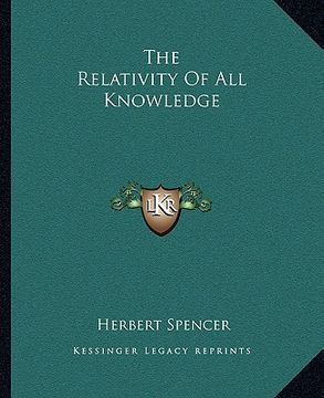 portada the relativity of all knowledge (in English)