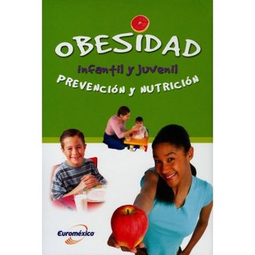 portada Obesidad Infantil y Juvenil Prevencion y Nutricion (in Spanish)