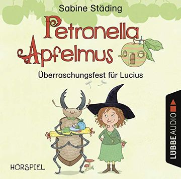 portada Petronella Apfelmus - Überraschungsfest für Lucius (in German)