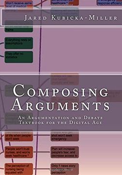 portada Composing Arguments: An Argumentation and Debate Textbook for the Digital age (in English)