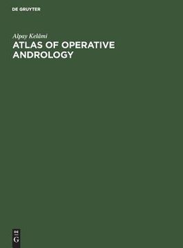 portada atlas of operative andrology: selected operations on male genitalia and their accessory glands (in English)