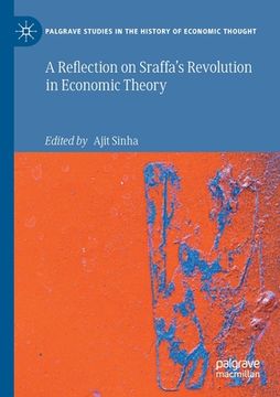 portada A Reflection on Sraffa's Revolution in Economic Theory