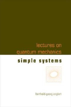 portada Lectures on Quantum Mechanics - Volume 2: Simple Systems (en Inglés)