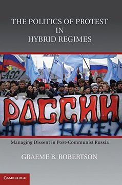 portada The Politics of Protest in Hybrid Regimes Hardback 