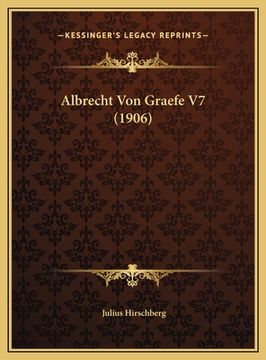 portada Albrecht Von Graefe V7 (1906) (en Alemán)