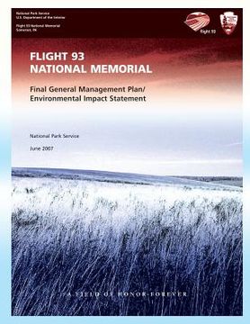 portada Flight 93 National Memorial: Final General Management Plan/Environmental Impact Statement (in English)
