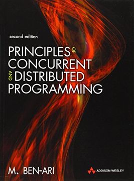 portada Principles of Concurrent and Distributed Programming: Algorithms and Models (Prentice-Hall International Series in Computer Science) (en Inglés)