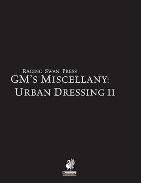 portada Raging Swan's GM's Miscellany: Urban Dressing II (en Inglés)