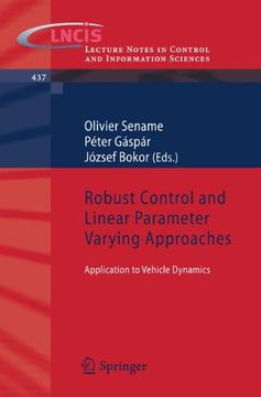 portada robust control and linear parameter varying approaches: application to vehicle dynamics (en Inglés)
