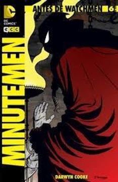 portada Minutemen 6. Antes de Watchmen