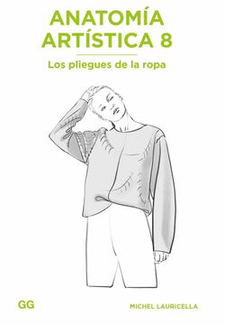 portada Anatomía Artística 8: Los Pliegues de la Ropa (in Spanish)