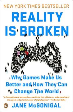portada Reality is Broken: Why Games Make us Better and how They can Change the World (in English)