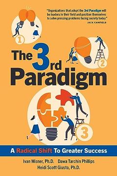 portada The 3rd Paradigm: A Radical Shift to Greater Success (en Inglés)